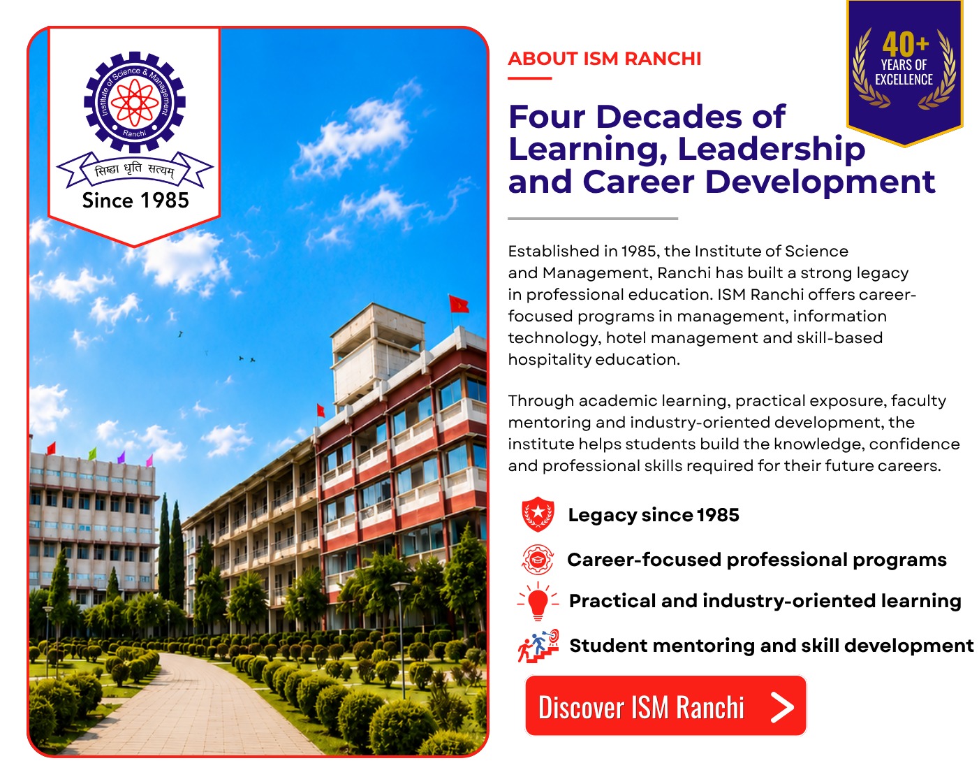 About ISM Ranchi educational legacy since 1985, career-focused programs and student development